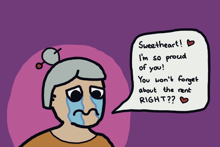 Grandma cries and says in a speech bubble: Sweetheart, I’m so proud of you! You won’t forget about the rent, right?